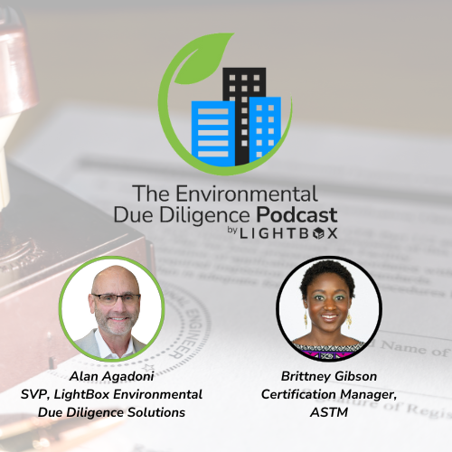 Episode 6: New ASTM Certification for EPs Conducting Phase I ESAs